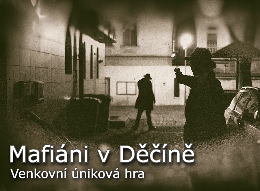 Úniková hra Mafiáni v Děčíně